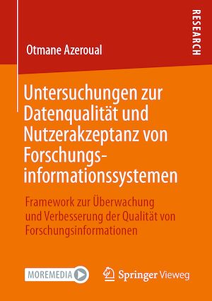Téléchargez le livre :  Untersuchungen zur Datenqualität und Nutzerakzeptanz von Forschungsinformationssystemen