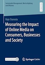 Télécharger le livre :  Measuring the Impact of Online Media on Consumers, Businesses and Society