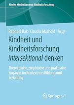 Télécharger le livre :  Kindheit und Kindheitsforschung intersektional denken