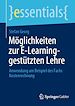Télécharger le livre :  Möglichkeiten zur E-Learning-gestützten Lehre