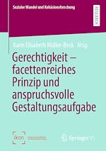Télécharger le livre :  Gerechtigkeit – facettenreiches Prinzip und anspruchsvolle Gestaltungsaufgabe