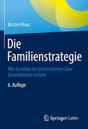 Téléchargez le livre :  Die Familienstrategie