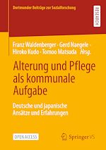 Download this eBook Alterung und Pflege als kommunale Aufgabe