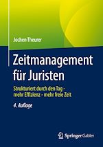 Télécharger le livre :  Zeitmanagement für Juristen