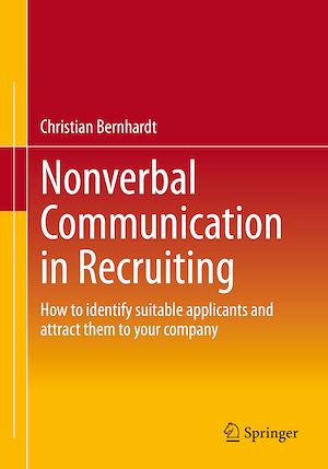 Téléchargez le livre :  Nonverbal Communication in Recruiting