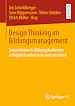 Télécharger le livre :  Design Thinking im Bildungsmanagement