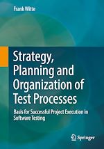 Download this eBook Strategy, Planning and Organization of Test Processes