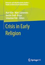 Télécharger le livre :  Crisis in Early Religion