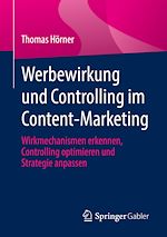 Télécharger le livre :  Werbewirkung und Controlling im Content-Marketing