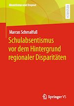 Download this eBook Schulabsentismus vor dem Hintergrund regionaler Disparitäten