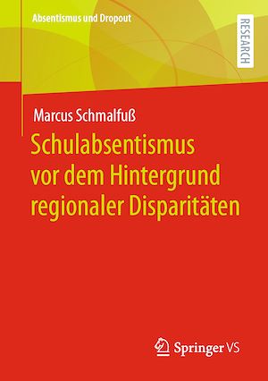 Download the eBook: Schulabsentismus vor dem Hintergrund regionaler Disparitäten
