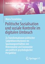 Télécharger le livre :  Politische Sozialisation und soziale Kontrolle im digitalen Umbruch