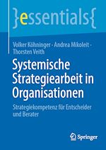 Télécharger le livre :  Systemische Strategiearbeit in Organisationen