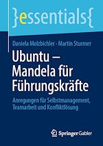 Télécharger le livre :  Ubuntu – Mandela für Führungskräfte