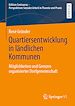 Télécharger le livre :  Quartiersentwicklung in ländlichen Kommunen