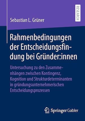 Download the eBook: Rahmenbedingungen der Entscheidungsfindung bei Gründer:innen