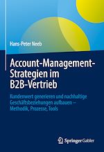 Télécharger le livre :  Account-Management-Strategien im B2B-Vertrieb