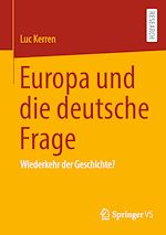 Télécharger le livre :  Europa und die deutsche Frage