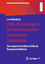 Download this eBook (Welt-)Beziehungen in der evidenzbasierten Steuerung des Schulsystems