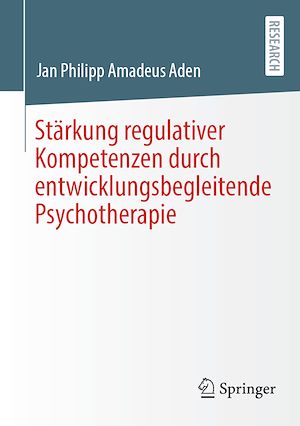 Download the eBook: Stärkung regulativer Kompetenzen durch entwicklungsbegleitende Psychotherapie