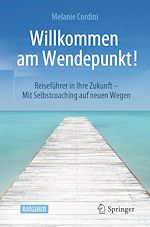 Télécharger le livre :  Willkommen am Wendepunkt!