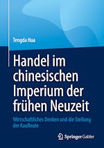 Télécharger le livre :  Handel im chinesischen Imperium der frühen Neuzeit