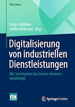 Télécharger le livre :  Digitalisierung von industriellen Dienstleistungen