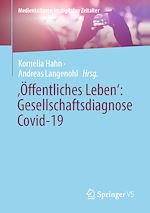 Télécharger le livre :  ‚Öffentliches Leben‘: Gesellschaftsdiagnose Covid-19