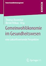 Download this eBook Gemeinwohlökonomie im Gesundheitswesen