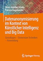 Download this eBook Datenanonymisierung im Kontext von Künstlicher Intelligenz und Big Data