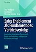 Télécharger le livre :  Sales Enablement als Fundament des Vertriebserfolgs
