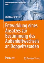 Download this eBook Entwicklung eines Ansatzes zur Bestimmung des Außenluftwechsels an Doppelfassaden