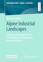 Télécharger le livre :  Alpine Industrial Landscapes