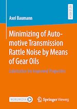 Télécharger le livre :  Minimizing of Automotive Transmission Rattle Noise by Means of Gear Oils