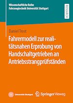 Download this eBook Fahrermodell zur realitätsnahen Erprobung von Handschaltgetrieben an Antriebsstrangprüfständen