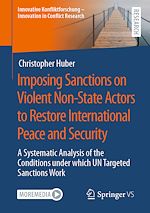 Télécharger le livre :  Imposing Sanctions on Violent Non-State Actors to Restore International Peace and Security