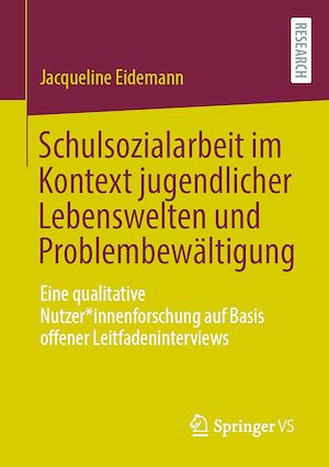 Download the eBook: Schulsozialarbeit im Kontext jugendlicher Lebenswelten und Problembewältigung