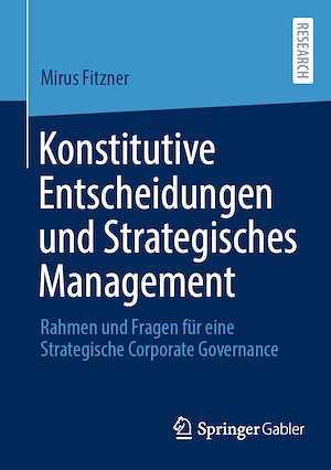 Download the eBook: Konstitutive Entscheidungen und Strategisches Management