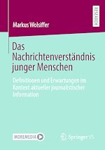 Télécharger le livre :  Das Nachrichtenverständnis junger Menschen