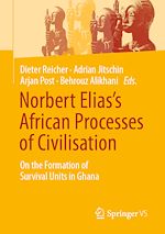 Télécharger le livre :  Norbert Elias's African Processes of Civilisation