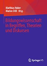 Download this eBook Bildungswissenschaft in Begriffen, Theorien und Diskursen