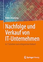 Télécharger le livre :  Nachfolge und Verkauf von IT-Unternehmen