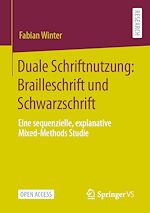 Télécharger le livre :  Duale Schriftnutzung: Brailleschrift und Schwarzschrift