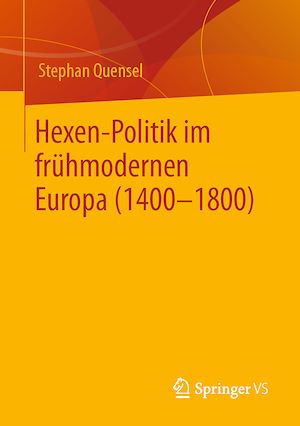 Download the eBook: Hexen-Politik im frühmodernen Europa (1400 – 1800)