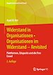 Télécharger le livre :  Widerstand in Organisationen • Organisationen im Widerstand - Revisited