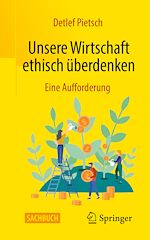 Télécharger le livre :  Unsere Wirtschaft ethisch überdenken