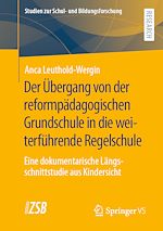 Télécharger le livre :  Der Übergang von der reformpädagogischen Grundschule in die weiterführende Regelschule