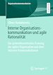Télécharger le livre :  Interne Organisationskommunikation und agile Rationalität