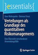 Télécharger le livre :  Verteilungen als Grundlage des quantitativen Risikomanagements
