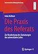 Télécharger le livre :  Die Praxis des Referats